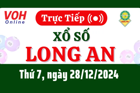 XSLA 28/12 - Kết quả xổ số Long An hôm nay thứ 7 ngày 28/12/2024