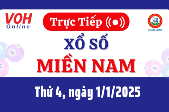 XSMN 1/1, Trực tiếp xổ số miền Nam thứ 4 ngày 1/1/2025