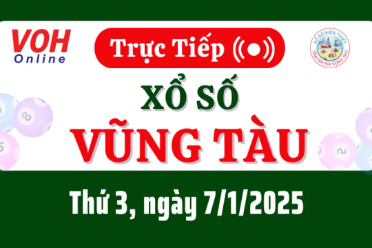 XSVT 7/1 - Kết quả xổ số Vũng Tàu hôm nay thứ 3 ngày 7/1/2025