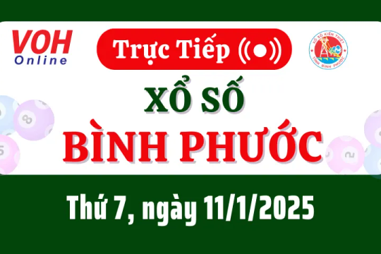 XSBP 11/1 - Kết quả xổ số Bình Phước hôm nay thứ 7 ngày 11/1/2025