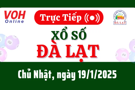 XSDL 19/1 - Kết quả xổ số Đà Lạt hôm nay chủ nhật ngày 19/1/2025