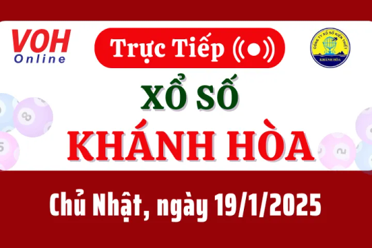 XSKH 19/1 - Kết quả xổ số Khánh Hòa hôm nay chủ nhật ngày 19/1/2025