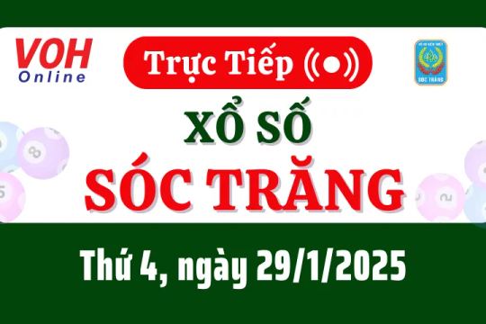 XSST 29/1 - Kết quả xổ số Sóc Trăng hôm nay thứ 4 ngày 29/1/2025