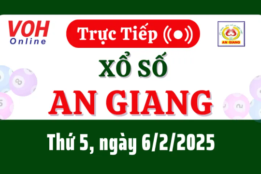 XSAG 6/2 - Kết quả xổ số An Giang hôm nay thứ 5 ngày 6/2/2025