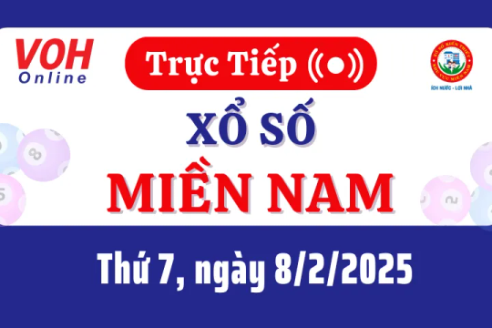 XSMN 8/2, Trực tiếp xổ số miền Nam thứ 7 ngày 8/2/2025