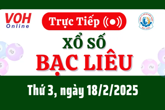 XSBL 18/2 - Kết quả xổ số Bạc Liêu hôm nay thứ 3 ngày 18/2/2025