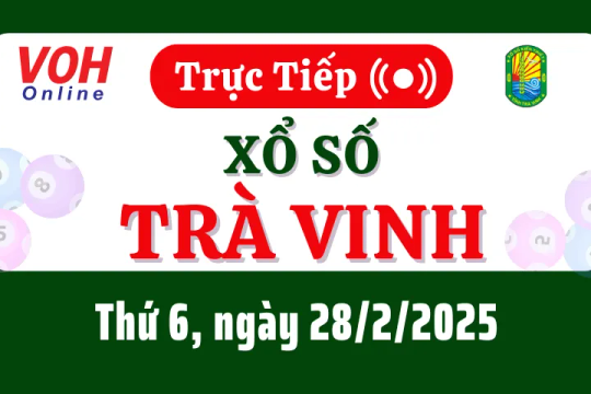 XSTV 28/2 - Kết quả xổ số Trà Vinh hôm nay thứ 6 ngày 28/2/2025