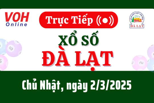 XSDL 2/3 - Kết quả xổ số Đà Lạt hôm nay chủ nhật ngày 2/3/2025