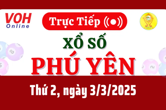 XSPY 3/3 - Kết quả xổ số Phú Yên hôm nay thứ 2 ngày 3/3/2025