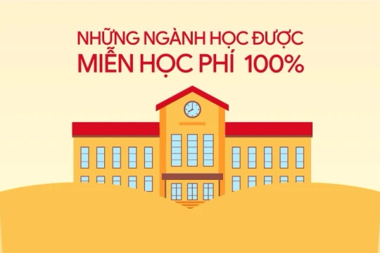 Những ngành học được miễn học phí