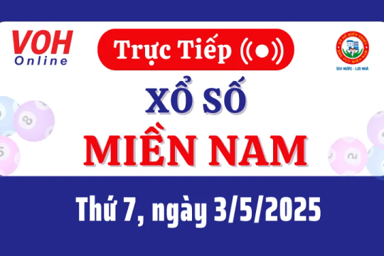 XSMN 3/5, Trực tiếp xổ số miền Nam thứ 7 ngày 3/5/2025