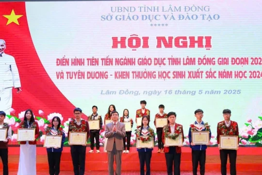 Lâm Đồng tuyên dương học sinh xuất sắc và điển hình tiên tiến ngành Giáo dục