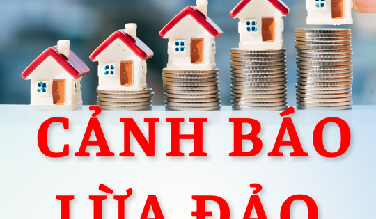 Bẫy lừa đảo bất động sản ngày càng tinh vi: Người mua nhất định cần phải biết những điều này để không mất tiền tỷ