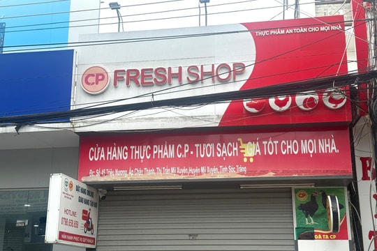 3/4 cửa hàng của C.P. tại Sóc Trăng sử dụng giấy chứng nhận An toàn thực phẩm hết hạn