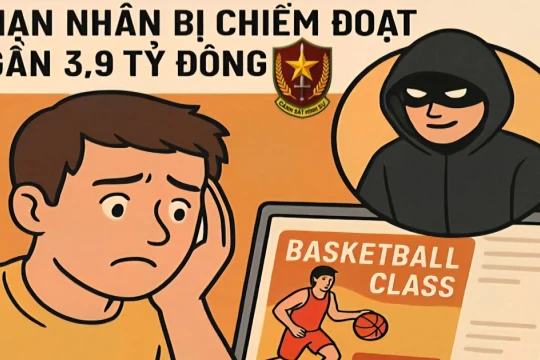 Bị lừa gần 3,9 tỷ đồng khi đăng ký lớp học bóng rổ trên mạng