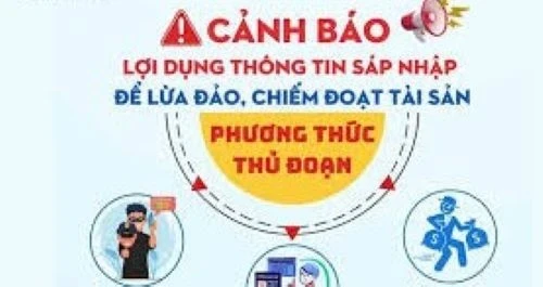 Cảnh báo chiêu trò lừa đảo cập nhật dữ liệu sau sáp nhập