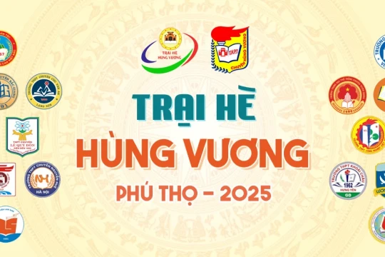 Trên 2.000 học sinh sẽ tham gia Trại hè Hùng Vương năm 2025