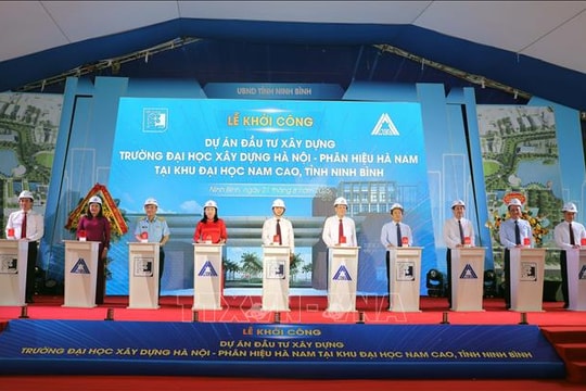 Khởi công xây dựng Trường Đại học Xây dựng Hà Nội - phân hiệu Hà Nam