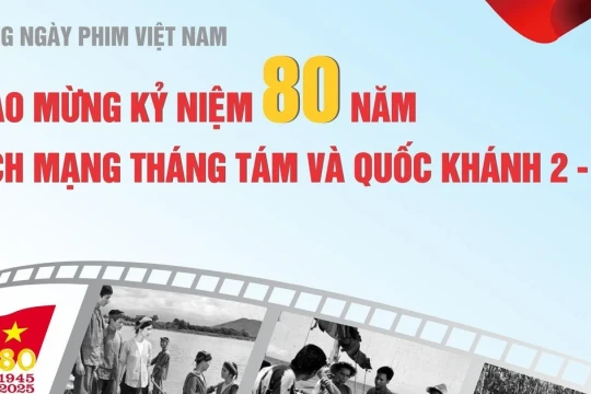 Chiếu miễn phí 3 phim điện ảnh đặc biệt kỷ niệm 80 năm Quốc khánh 2/9