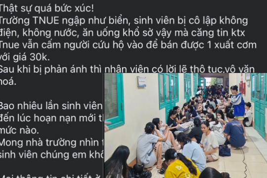 Thông tin căng tin KTX cản trở sinh viên nhận cơm cứu trợ mưa lũ để bán suất ăn: ĐH Sư phạm Thái Nguyên lên tiếng