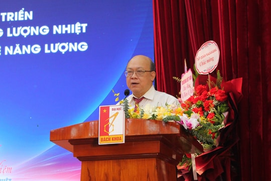 Đào tạo nhân lực: Chìa khóa phát triển công nghệ năng lượng hiện đại, bền vững
