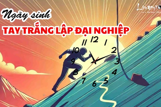 5 ngày sinh của người có mệnh khởi nghiệp VÀNG son, tay trắng dựng cơ đồ, kiểu gì cũng có tiền TỶ trong tay!