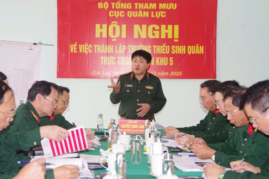 Hoàn thiện đề án thành lập Trường Thiếu sinh quân thuộc Quân khu 5