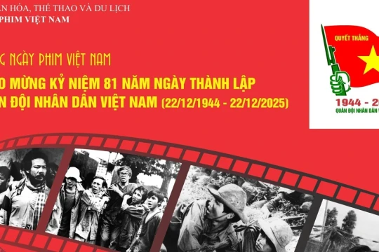 Chiếu phim miễn phí kỷ niệm 81 năm Ngày thành lập Quân đội Nhân dân Việt Nam