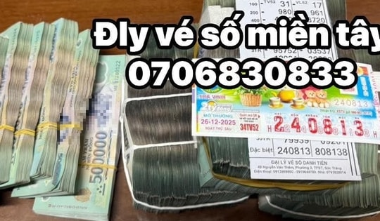 Xổ số miền Nam: Chiều 27/12, lộ diện thêm 2 người trúng độc đắc