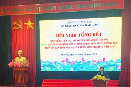 Phú Thọ quản lý chặt hoạt động các trung tâm ngoại ngữ, kỹ năng sống năm 2026