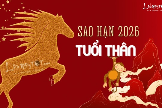 Sao hạn tuổi Thân năm 2026 chi tiết các nạp âm Bính Thân, Giáp Thân, Canh Thân, Mậu Thân và Nhâm Thân
