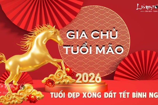 Xem tuổi xông nhà năm 2026 cho gia chủ tuổi Mão THOÁT hạn Tam Tai, PHÁ vòng Thái Tuế, đón LỘC lớn về tay