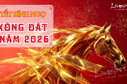 Xem TUỔI XÔNG ĐẤT năm 2026, chọn tuổi đẹp xông nhà Tết Bính Ngọ mang vía LÀNH vận ĐỎ cho 1 năm Mã đáo thành công!