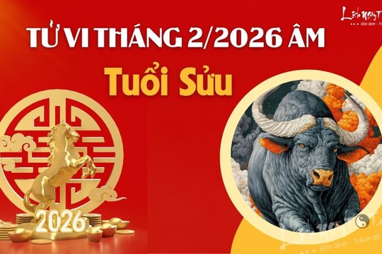 Tử vi tháng 2/2026 tuổi Sửu âm lịch: Bình tĩnh làm nên việc lớn
