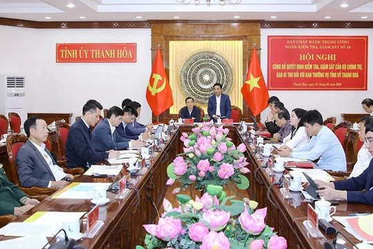 Công bố quyết định kiểm tra, giám sát đối với Ban Thường vụ Tỉnh ủy Thanh Hóa