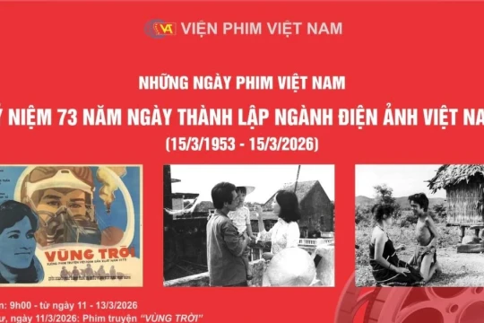 Chiếu miễn phí 3 bộ phim đặc biệt kỷ niệm 73 năm thành lập Điện ảnh Việt Nam