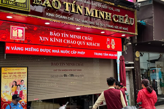 Trước khi bị công an kiểm tra ngày 25/3, Bảo Tín Minh Châu từng bị phạt 2,64 tỷ đồng: Vì sao?