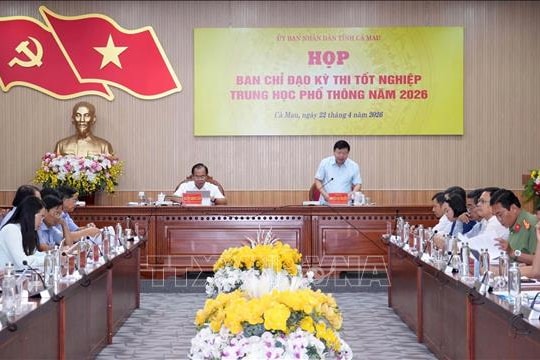Cà Mau chuẩn bị chu đáo cho kỳ thi tốt nghiệp Trung học phổ thông 2026