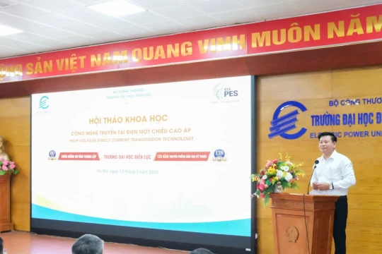Trường Đại học Điện lực bàn giải pháp phát triển công nghệ HVDC