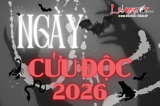 Ngày Cửu Độc 2026: Danh sách 9 ngày ĐỘC nhất năm Ngọ và cách XẢ XUI lánh nạn