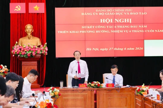 Đảng ủy Bộ GD&ĐT đạt nhiều kết quả quan trọng trong 6 tháng đầu năm 2026