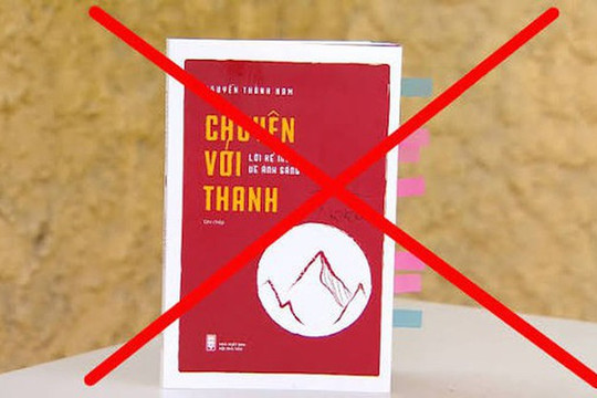 Xử lý 23 cơ quan báo chí đăng bài về cuốn sách “Chuyện với Thanh-Lời kể mới về ánh sáng”