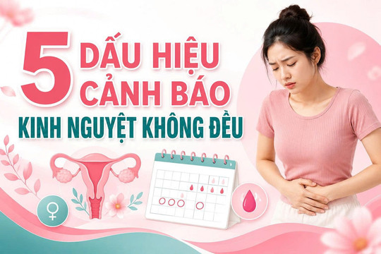 5 dấu hiệu cảnh báo kinh nguyệt không đều mà bạn không nên bỏ qua