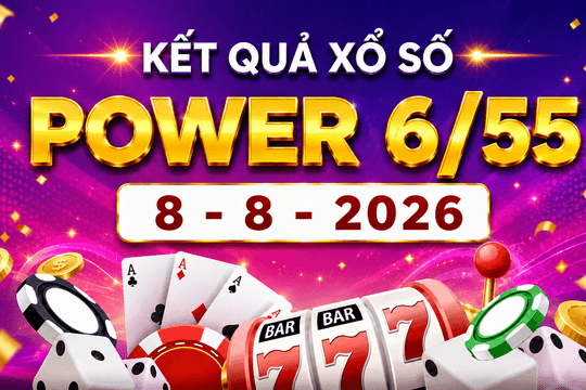 Vietlott 8/8 - Xổ số Power 6/55 - Kết quả xổ số Vietlott hôm nay 8/8/2026