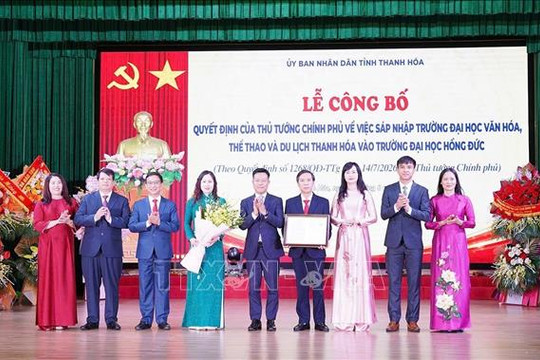 Sáp nhập Trường ĐH Văn hóa, Thể thao và Du lịch Thanh Hóa vào Trường ĐH Hồng Đức