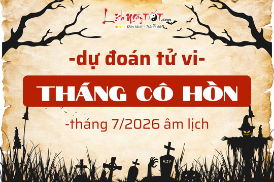 Tháng Cô hồn năm 2026: Ai xui mặc ai vẫn có 3 tuổi TỐT số thắng đời, VƯỢNG LỘC bất ngờ - 2 tuổi bị tai ương rình rập
