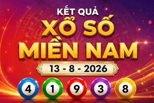 XSMN 13/8 - Kết quả xổ số miền Nam hôm nay ngày 13 tháng 8