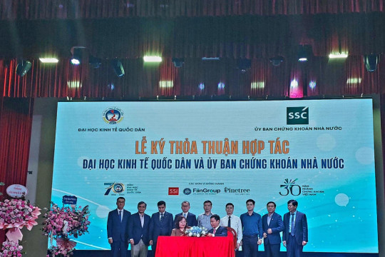 ĐH Kinh tế Quốc dân và Ủy ban Chứng khoán Nhà nước hợp tác đào tạo nhân lực
