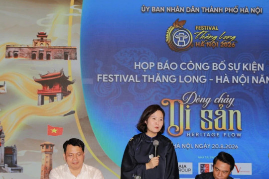 'Festival Thăng Long- Hà Nội 2026' lan tỏa di sản trong đời sống đương đại