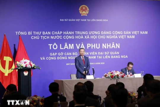 Tổng Bí thư, Chủ tịch nước mong doanh nhân người Việt tại Nga tiếp tục là hạt nhân thúc đẩy hợp tác hai nước